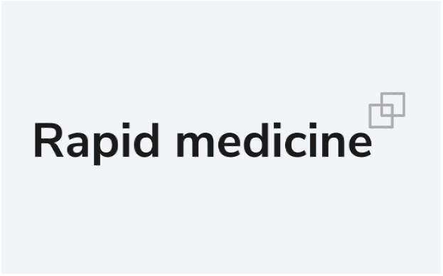 Rapid medicine